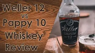 Weller 12 vs Pappy 10 Blind tasting! Would we buy these again at current secondary prices?