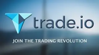 [BOUNTY][ICO] Trade.io - Иновационная торговая платформа нового поколения