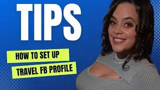 Setting Up Your FB Page as a Travel Agent