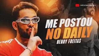 ME POSTOU NO DAILY - Henry Freitas, MC GP e MC Lele JP