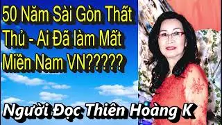 50 Năm Sài Gòn Thất Thủ, Ai Đã Làm Mất Miền Nam VN / Tác Giả Nguyễn Quốc Khải