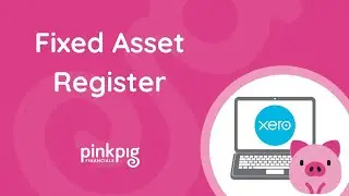 ASSETS: Fixed Asset Register | Make Xero Your Hero