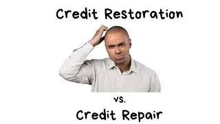 Credit Restoration vs Credit Repair | Remove Negative Items Off Your Credit Report