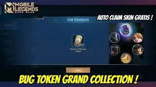 BUG TOKEN GRAND COLLECTION CLAIM FREE TOKEN MOBILE LEGENDS !