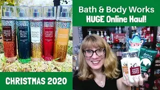 Bath & Body Works HUGE Online CHRISTMAS 2020 Haul!