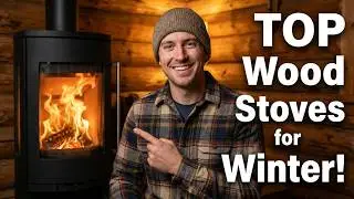 Best Wood Stoves 2026 - (The Only 5 Worth Your Money)