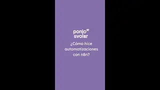 ¿Cómo hicimos automatizaciones en n8n?