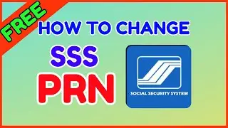 How to Change SSS PRN for SSS Contribution Loan Payment Online