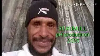 Kira Mapii_ Pius Nare_-_[35 Kumull pH production]2025