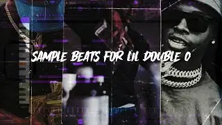HOW TO MAKE SAMPLE BEATS FOR LIL DOUBLE 0