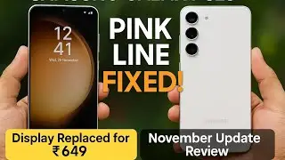 (Malayalam)S23 Pink Line FIXED + November Update! |My 1-Month Service Center Experience & FINAL COST