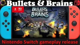 Bullets & Brains [now on sale (almost free)] - Nintendo Switch / Switch 2 Compatible gameplay releas