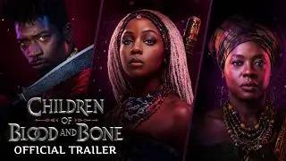 Children of Blood and Bone | Official Trailer (2027) - Thuso Mbedu, Damson Idris, Amandla Stenberg