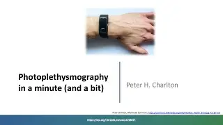Photoplethysmography in a minute (and a bit)