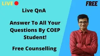 mht cet 2021 QnA | Answer To All Your Questions By COEP Student! | Ask Any Query!