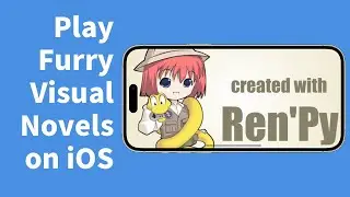 How to Play Furry Visual Novels on iPhone or iPad (or other Ren'Py games)
