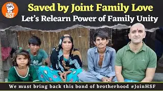 Saved by Joint Family Love | Why Hindu Society Must Bring Back This Strength | HSF