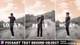 Picsart New Text Behind Object Photo Editing Tutorial || Text Behind Image Photo Editing in Picsart