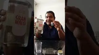Probando tequila GRAN MALO tamarindo #granmalo #tequila #luisitocomunica #tamarindo