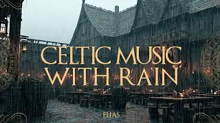 Fantasy Tavern at Dusk | Celtic Instrumental & Candlelight Sounds for Sleep, Study or Relaxation
