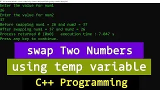 C++ Example Program to swap two numbers using Third variable