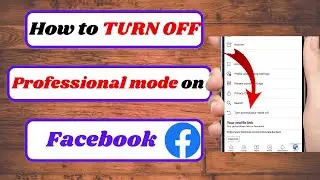 how to turn off professional mode on facebook|turn off professional mode on facebook|2023