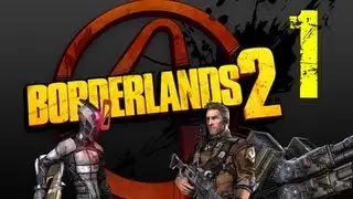 Borderlands 2 Co-op: Part 1 - Just Like Super Mario