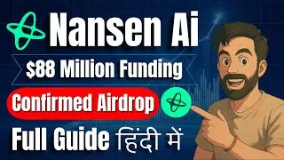 Nansen Airdrop Season 1 🪂| $88 Million Funding💰| Full Guide