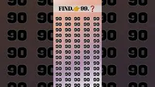 Find 99 Number 90 #find #numbers