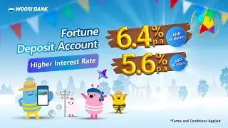 Woori Bank&rsquo;s Fortune Deposit Account Provide Higher Interest Rate