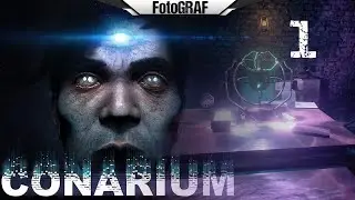 Conarium (Прохождение #1) -- Первый взгляд