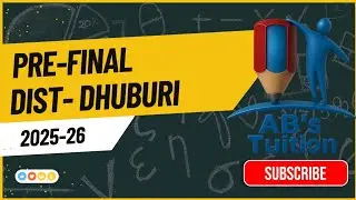 Maths Question Paper of Pre final of Dhuburi District of Class 10