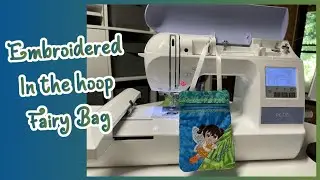 Embroidered In-the Hoop Fairy Bag for Beginners