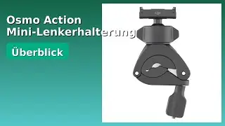 BEWERTUNG (2025): Osmo Action Mini-Lenkerhalterung. WESENTLICHE Einzelheiten