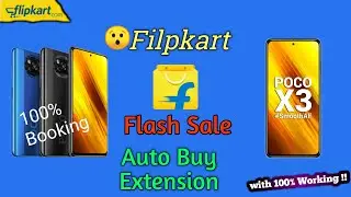 Flipkart Auto Buy Trick on Mobile | Flipkart Flash Sale Mobile kaise booking kare |