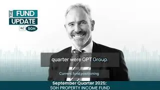 SGH Property Income Fund - September Quarter
