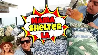 Exploring Los Angeles **Mama Shelter LA