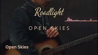 Roadlight - Open Skies  ( Opening track )