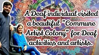 A Deaf individual visited a beautiful 