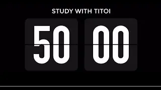 📚 Timer to study ✏️ Timer to study⏱ / 1 hours of study / focus | 10-min Break | Study with me Titoi