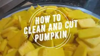 How to Clean and Cut Pumpkin- Episode 66