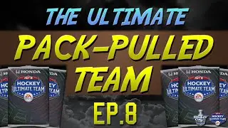 NHL 15 Pack-Pulled Team EP.8! - 