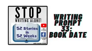 Writing Prompt #33: Book Date