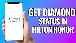 How To Get Diamond Status In Hilton Honor