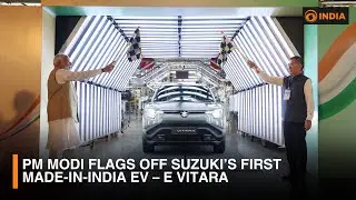 PM Modi Flags Off Suzuki&rsquo;s First Made-in-India EV &ndash; e VITARA | DD India live | 6 PM IST