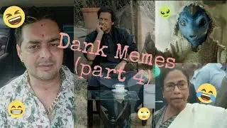 Dank Memes(part 4) Politicians,Trailers,Songs|DankTube  #dankmemes #danktadka #beindian #mememandir