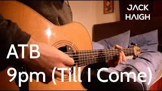 Classic EDM on Acoustic Guitar | 9pm (Till I Come)