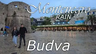 Rain in Budva, Montenegro, 🌡T+21C&deg;  - walking tour - travel guide - 4k