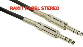 Cara buat kabel jack/kabel jek 1/4inch/akai audio stereo