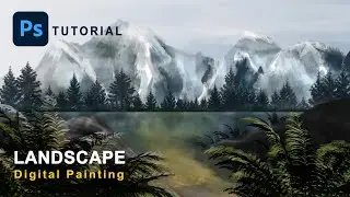 Landscape Digital Painting - Step-By-Step Tutorial (Photoshop 2D Digital Painting)